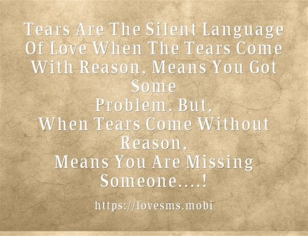 Tears Are The Silent - 20 Sad Tears Quotes with Images - Picture Quotes